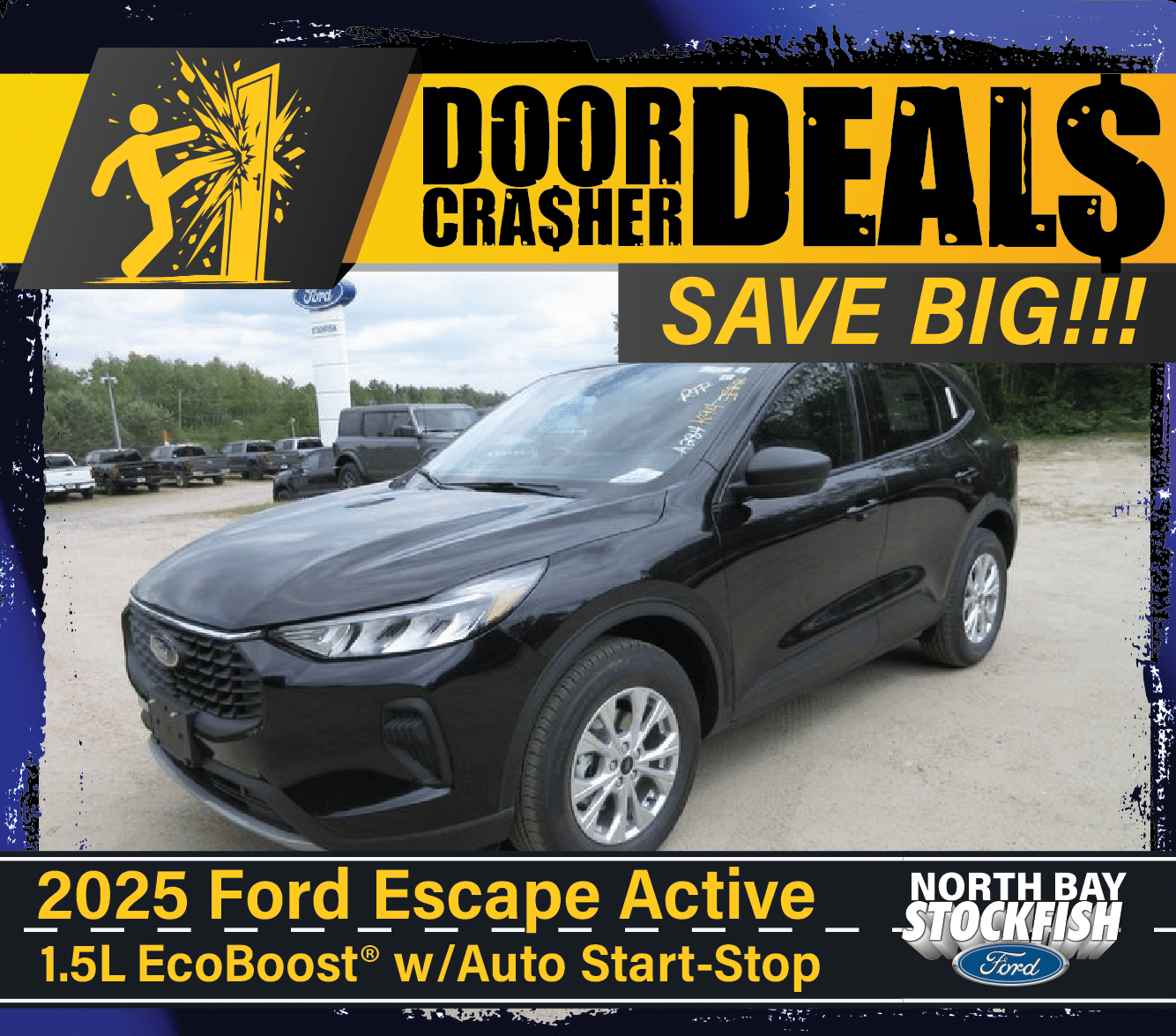 Black 2025 Ford Escape Active at dealership with "Door Crasher Deals" banner promoting savings.