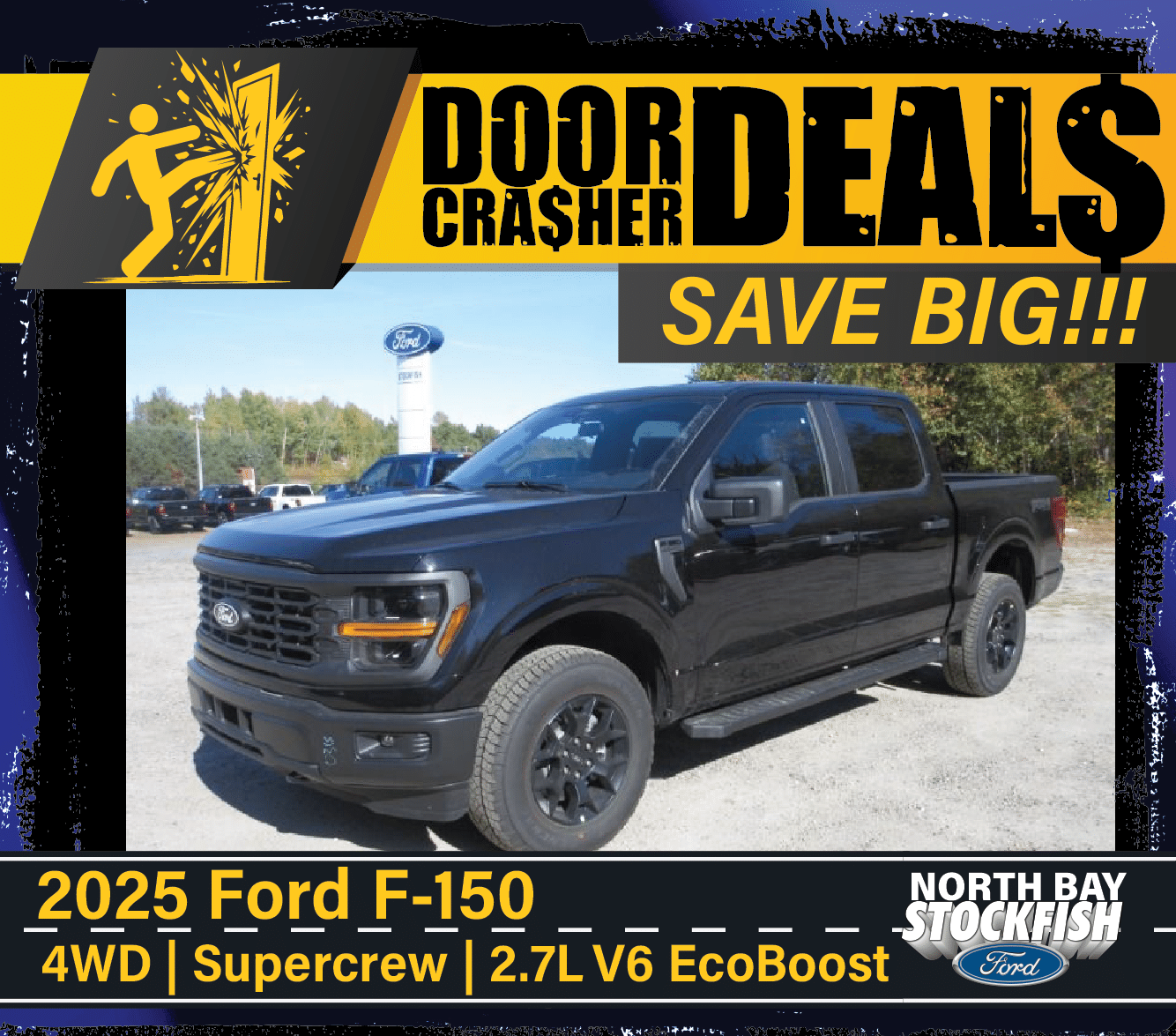 Promotional graphic for 2025 Ford F-150 4WD Supercrew, featuring "Door Crasher Deals" and "Save Big."