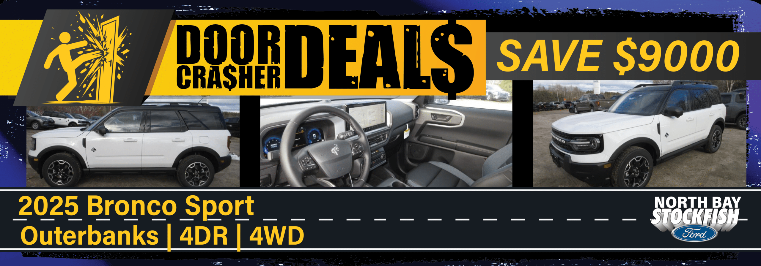 2025 Bronco Sport Outerbanks promo by North Bay Stockfish Ford highlighting a $9000 savings offer.