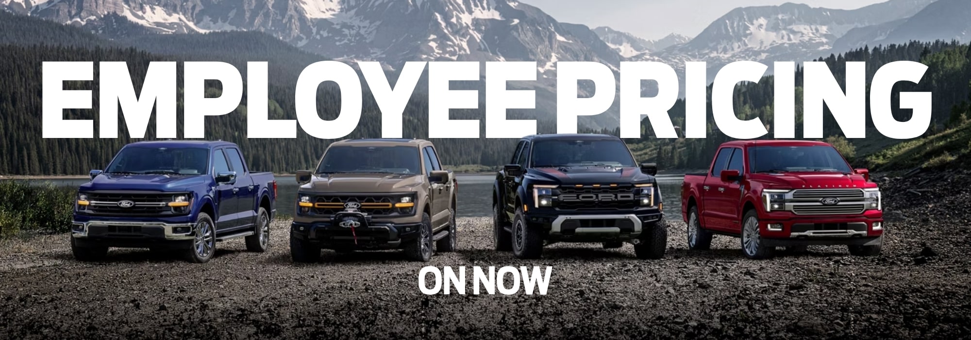 Four Ford trucks on rugged terrain with "Employee Pricing On Now" in bold text. Mountains in the background.