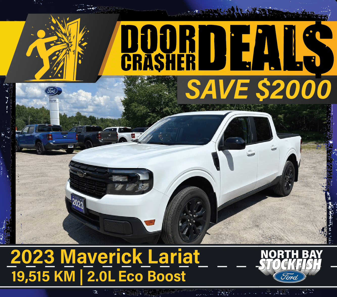 2023 Ford Maverick Lariat in white, featuring a 2.0L EcoBoost engine and 19,515 KM, showcased in a dealership setting with promotional graphics highlighting a $2000 savings offer.