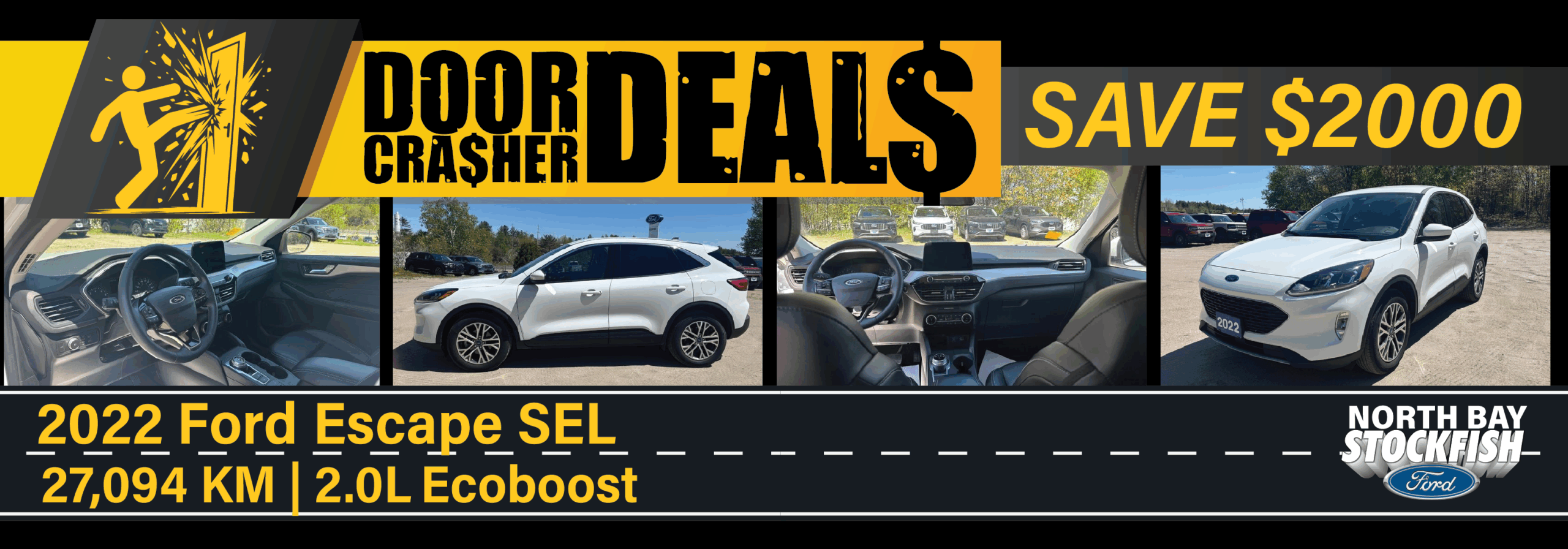 2022 Ford Escape SEL with 27,094 KM and 2.0L EcoBoost engine, featuring interior and exterior views, part of a promotional Door Crasher Deals event offering a $2000 discount.