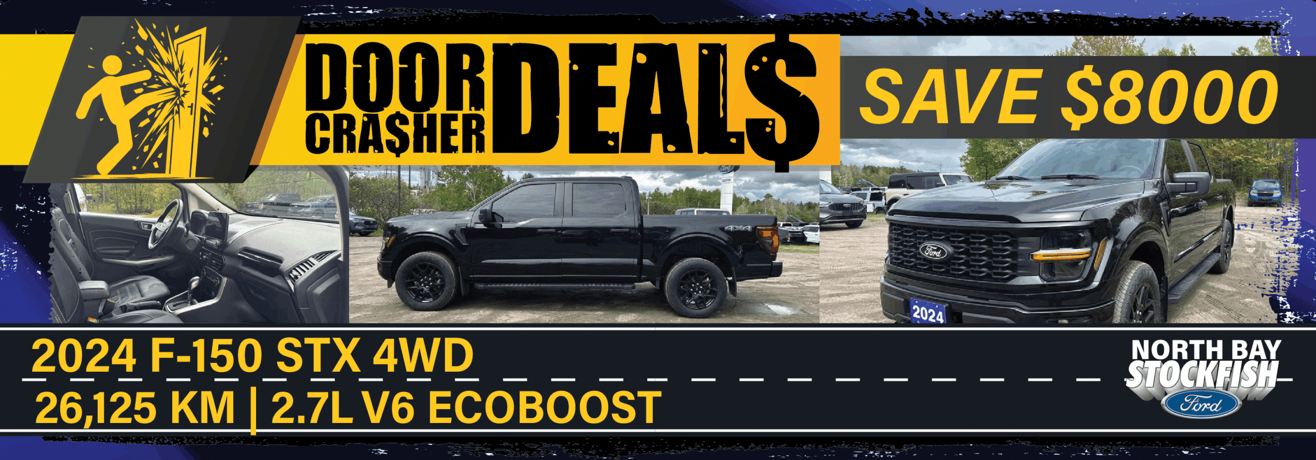 2024 Ford F-150 STX 4WD advertisement featuring a sleek black truck, showcasing a savings of $8,000. The vehicle has 26,125 km and is equipped with a 2.7L V6 EcoBoost engine. The image highlights promotional details from North Bay Stockfish Ford.