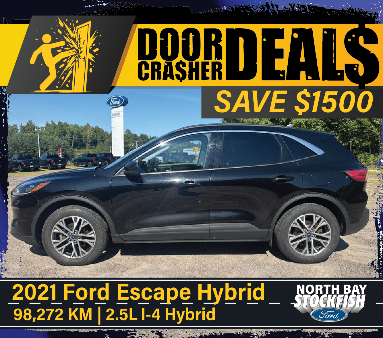 2021 Ford Escape Hybrid in black, showcasing a side view. Features include a 2.5L I-4 hybrid engine and 98,272 km on the odometer. Promotional banner highlights a $1500 savings offer at North Bay Stockfish Ford.