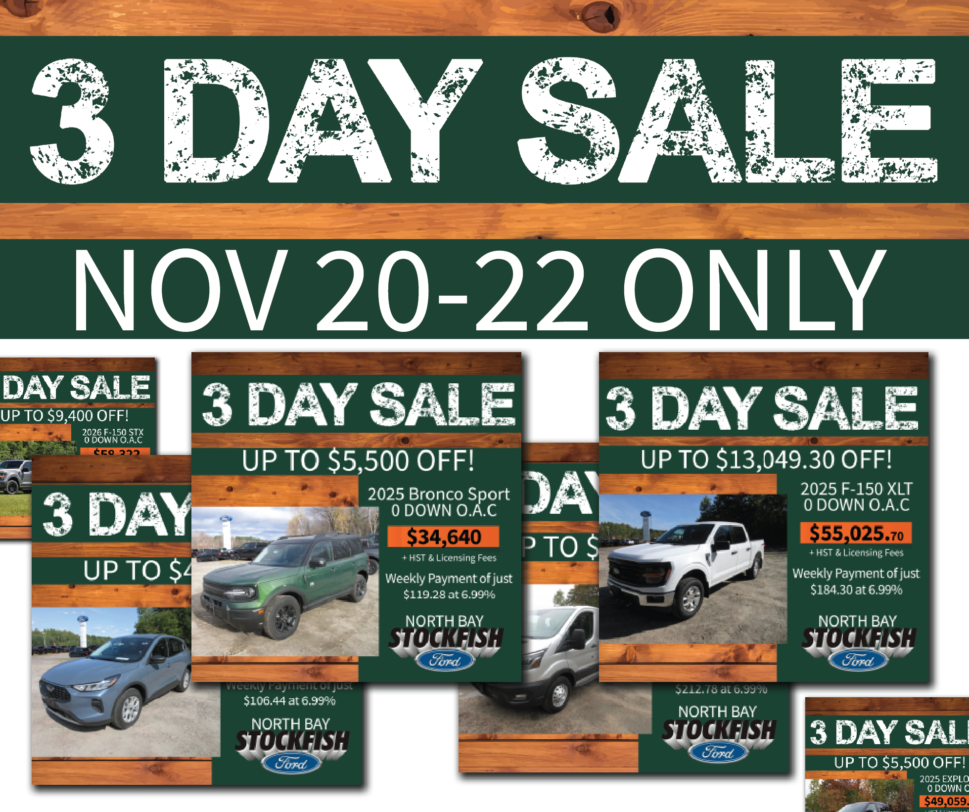 Alt text: Promotional graphic for a 3-day sale at North Bay Stockfish Ford, running from November 20 to 22. Offers include discounts up to $13,049.30 on various vehicles, including the 2022 F-150 XLT and 2025 Bronco Sport, with financing options highlighted.