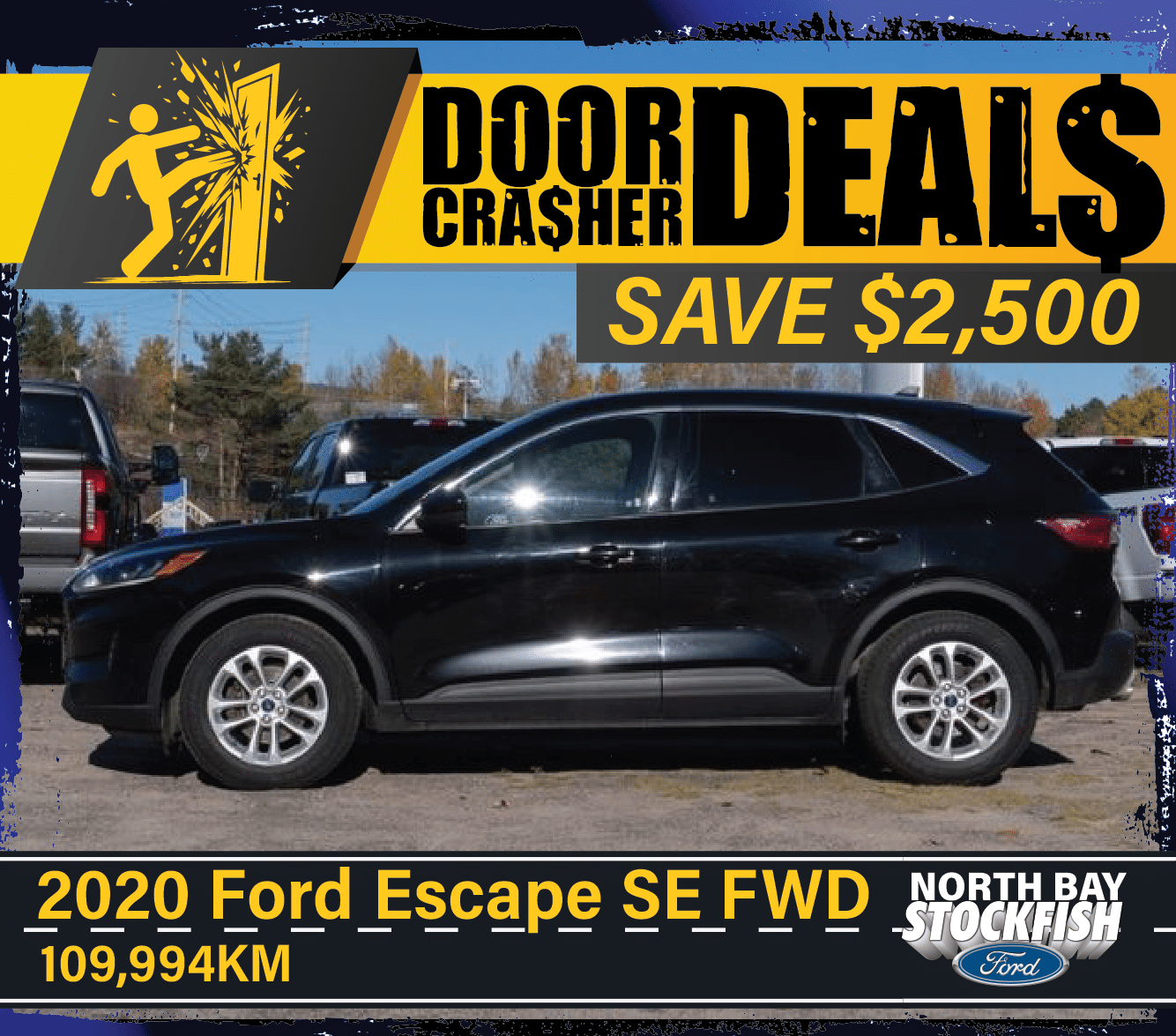 2020 Ford Escape SE FWD parked in a lot, showcasing its sleek design and features. Available for $2,500 off, with 109,994 KM mileage. North Bay Stockfish Ford promotion.