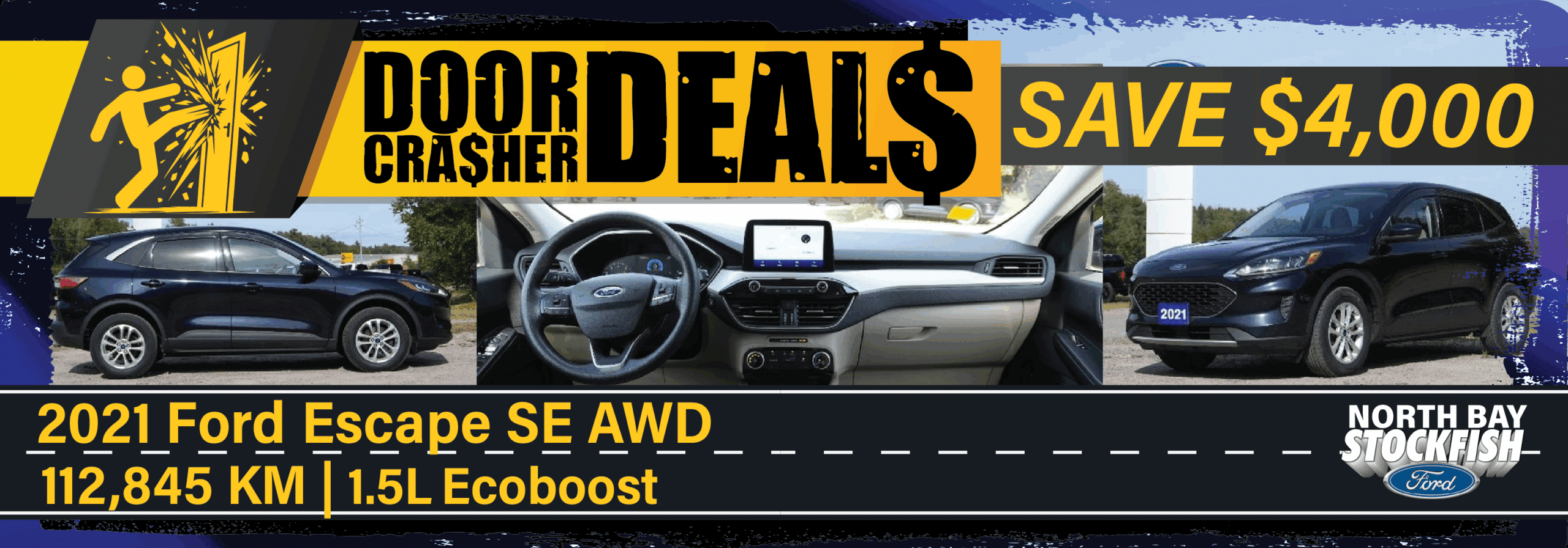 2021 Ford Escape SE AWD advertisement showcasing the vehicle's exterior, interior features, and promotional offer. The car has 112,845 KM and is powered by a 1.5L Ecoboost engine, with a savings of $4,000 highlighted.