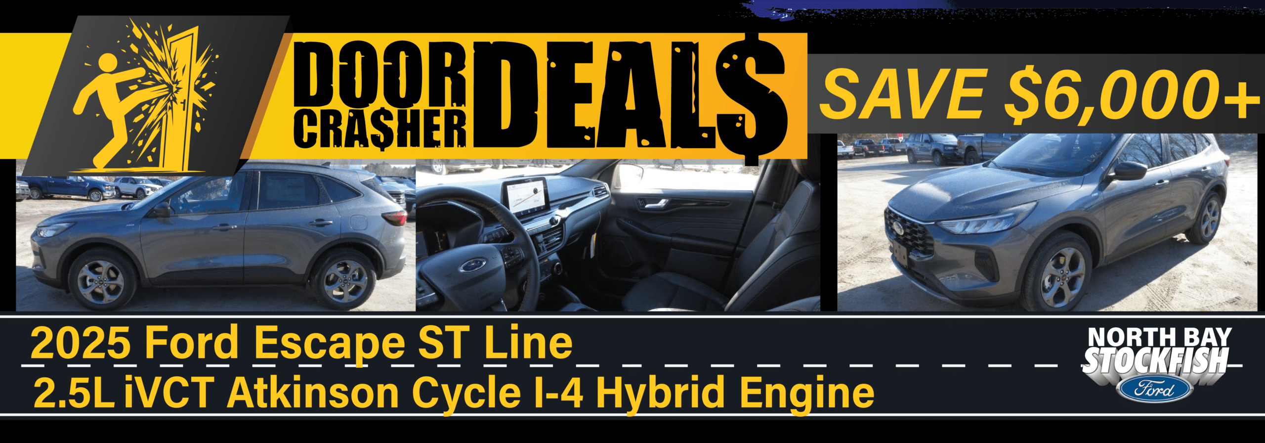 2025 Ford Escape ST Line hybrid promo, offers $6,000 savings. Features interior and exterior views.
