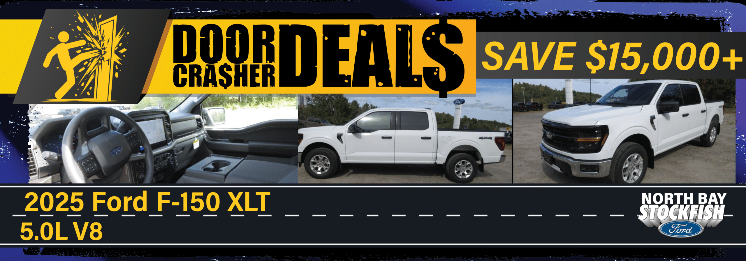 2025 Ford F-150 XLT sale. Door crasher deal with $15,000+ savings. Interior and exterior views. North Bay Stockfish Ford.