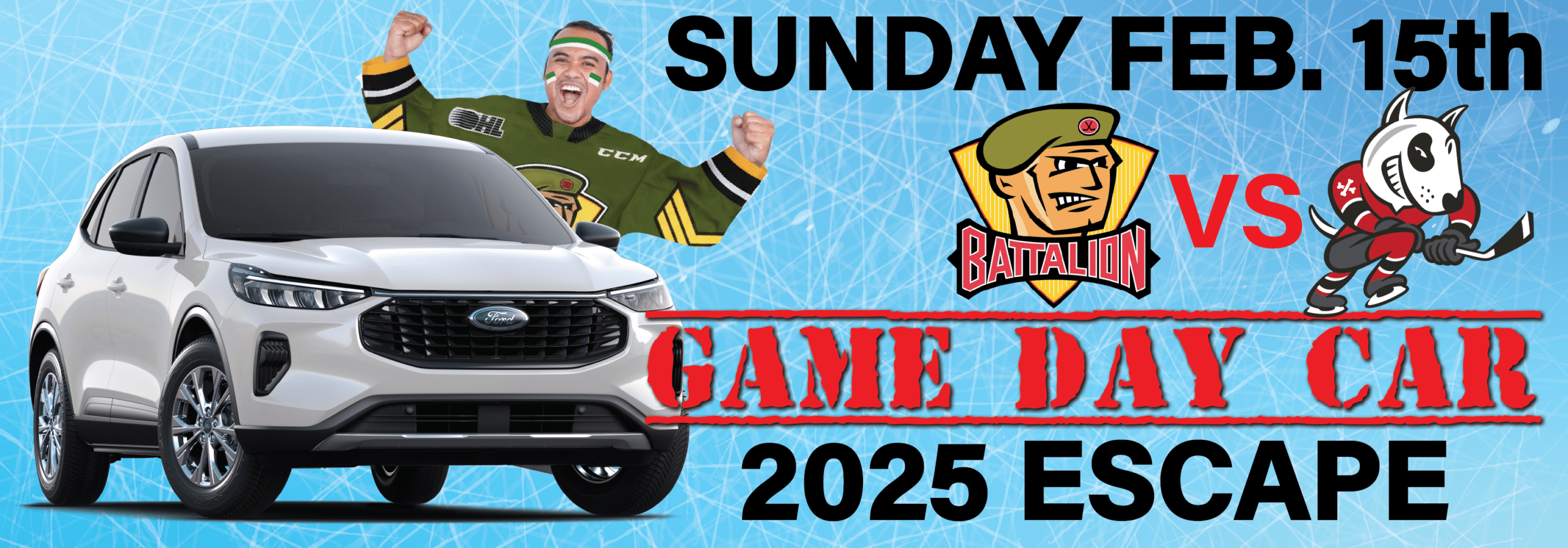 2025 Ford Escape promo featuring a hockey game between Battalion and another team on Sunday, Feb. 15th.