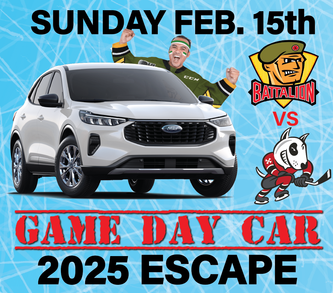 2025 Ford Escape paired with game day hockey theme, featuring logos and "Sunday Feb. 15th" text.