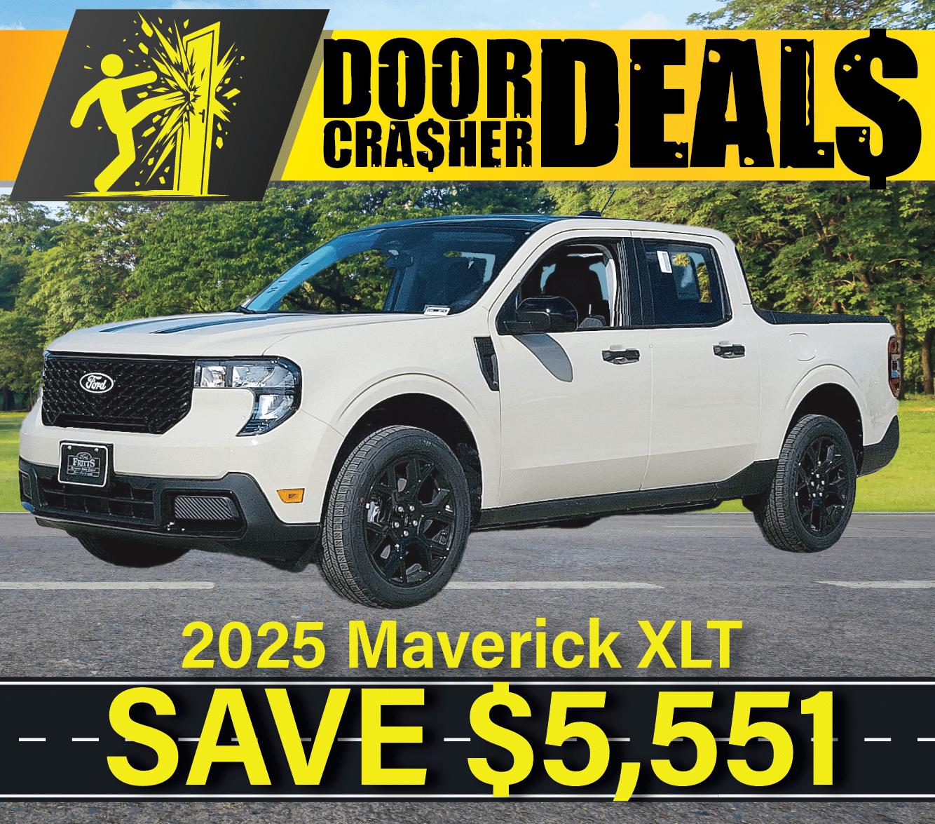 2025 Maverick XLT promotional image, featuring a white pickup truck with "Door Crasher Deals" and savings message.
