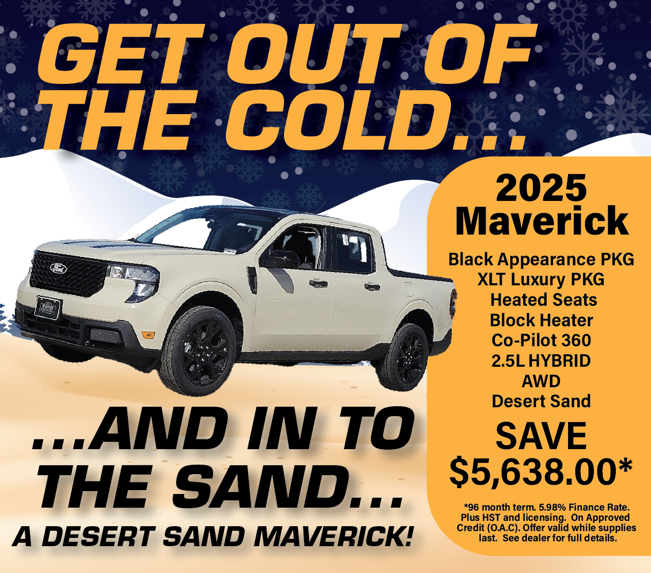 Promo for 2025 Maverick with desert sand color and features like AWD, heated seats, and a savings offer.