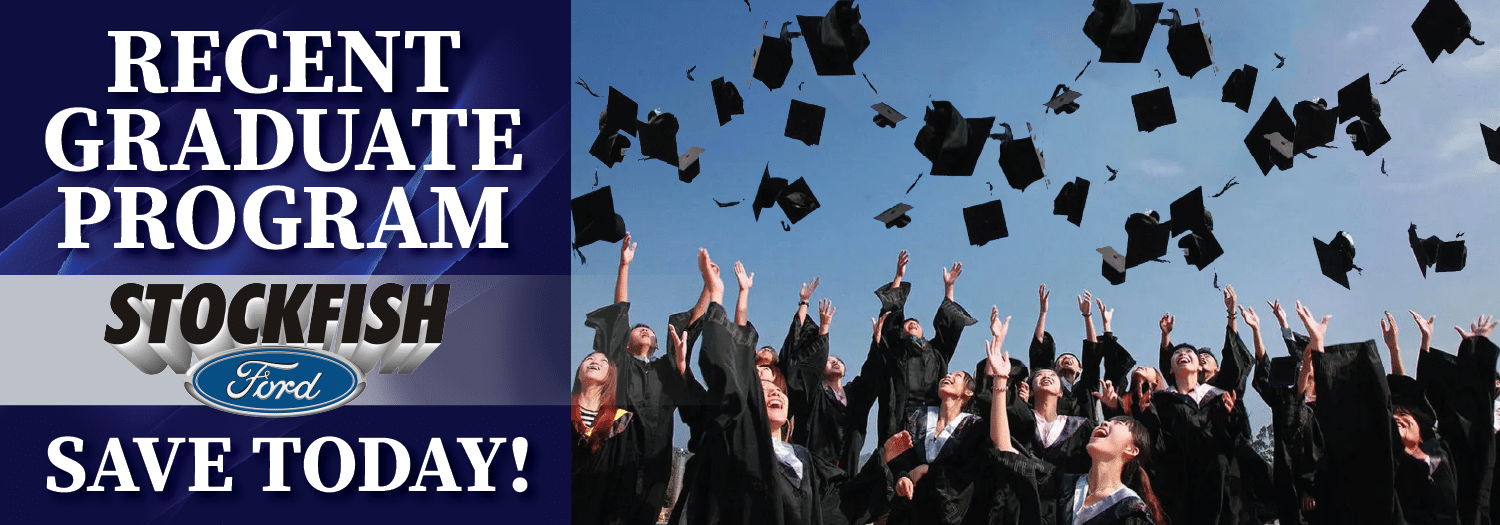 Graduates in caps and gowns celebrate under "Recent Graduate Program" banner from Stockfish Ford.