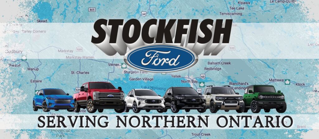 Stockfish Ford dealership ad featuring a line-up of various Ford vehicles on a map of Northern Ontario.