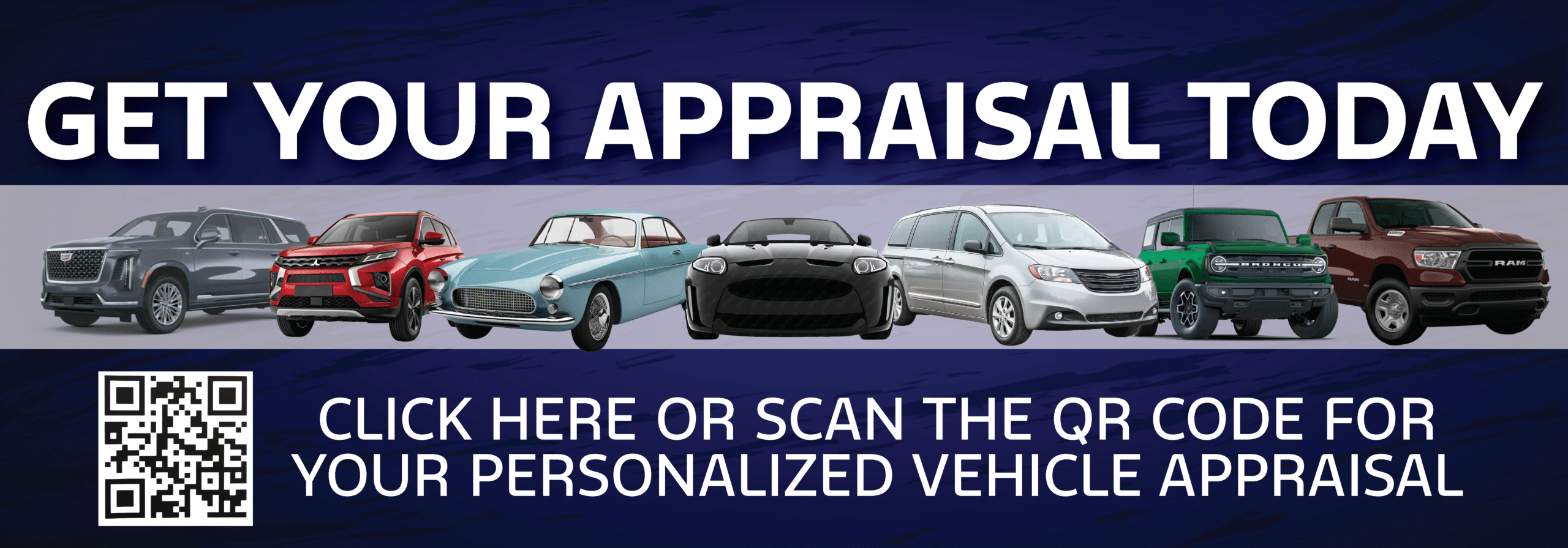 Get your vehicle appraisal today with various cars shown and QR code for personalization.