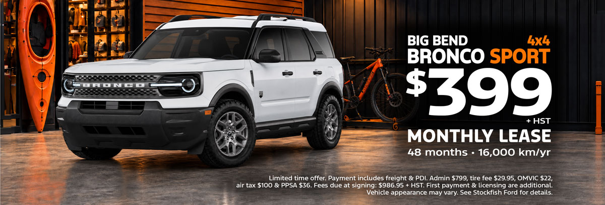 Bronco Sport Big Bend, $399 monthly lease + HST, 48 months, 16,000 km/yr